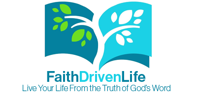 Faith Driven Life